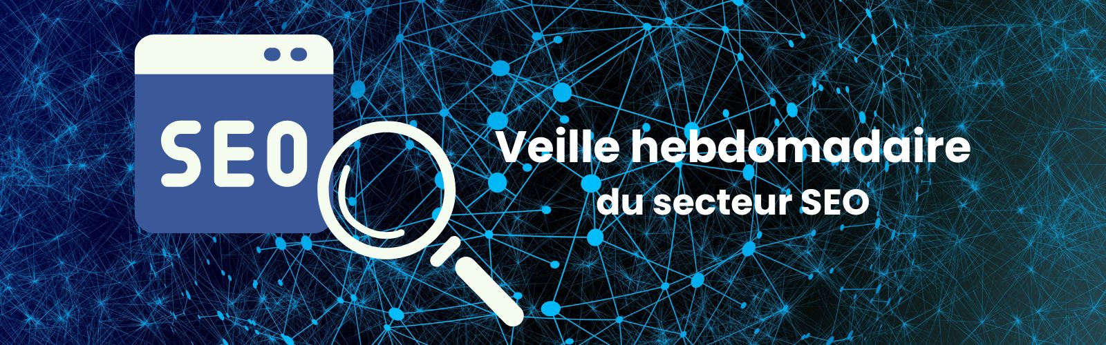 You are currently viewing Veille SEO – Semaine du 03/04/2023